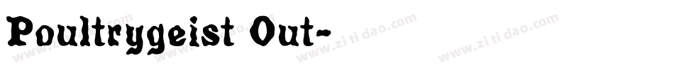 Poultrygeist Out字体转换
